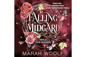 Falling Midgard - Stolz & Donner: Liebe in Zeiten von Ragnarök, Band 2