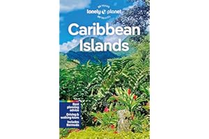 Lonely Planet Caribbean Islands: Detailed Itineraries | Travel Like a Local | Insider Tips | Covers Anguilla, Antigua & Barbuda, Aruba, Bahamas and more (Lonely Planet Travel Guide)