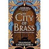 The City of Brass (The Daevabad Trilogy, Book 1)