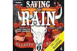 Saving the Rain: Crimson Ridge, Book 4