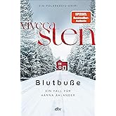 Blutbuße: Ein Fall für Hanna Ahlander (Ein Polarkreis-Krimi, Band 3)