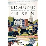 Buried for Pleasure (A Gervase Fen Mystery)