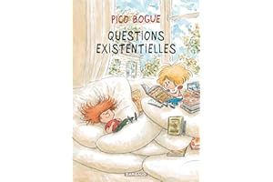 Pico Bogue - Tome 17 - Questions existentielles