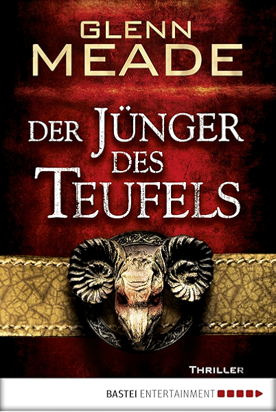 Der Junger Des Teufels Thriller Ebook Meade Glenn Meddekis Karin Amazon De Kindle Shop