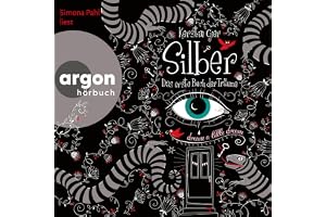 Das erste Buch der Träume: Die Silber-Trilogie 1