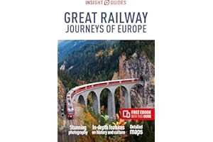 Insight Guides Great Railway Journeys of Europe: Travel Guide with Free eBook: Travel Guide with eBook (Insight Guides Main Series)