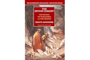 The Divine Comedy: The Inferno, The Purgatorio, and The Paradiso