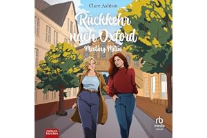 Rückkehr nach Oxford: Meeting Millie
