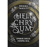 Helichrysum (Storie della Nuova Era)