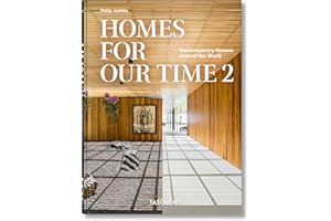 Homes For Our Time. Contemporary Houses around the World. Vol. 2. 45th Ed. (45th Edition)