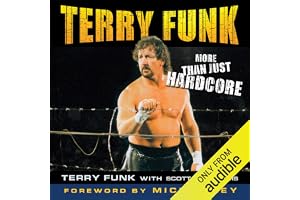 Terry Funk: More than Just Hardcore