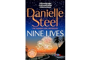 Nine Lives: Escape with a sparkling story of adventure, love and risks worth taking