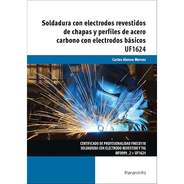 MANUAL DE ELECTRODOS PARA SOLDAR Grupo Infra, 51% OFF