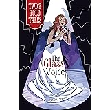 The Glass Voice (Twicetold Tales)