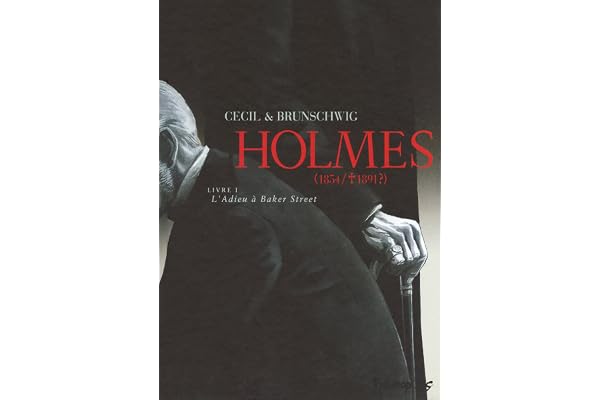 Holmes: (1854/ † 1891 ?)-L'Adieu à Baker Street (1)