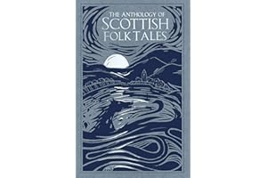 The Anthology of Scottish Folk Tales
