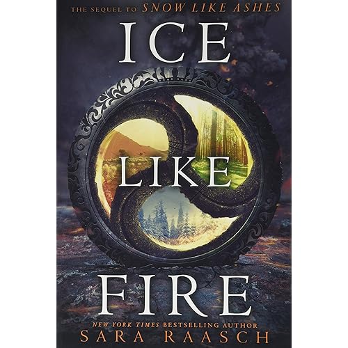 By Sara Raasch Ice Like Fire Pdf Epub Telecharger