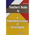 Teachers' Guide to A Comprehensive Grammar of Current English Seventh Edition