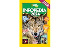 National Geographic Kids Infopedia 2024 (Almanac UK Edition)