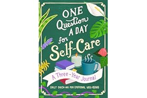 One Question a Day for Self-care: A Three-year Journal: Daily Check-ins for Emotional Well-being