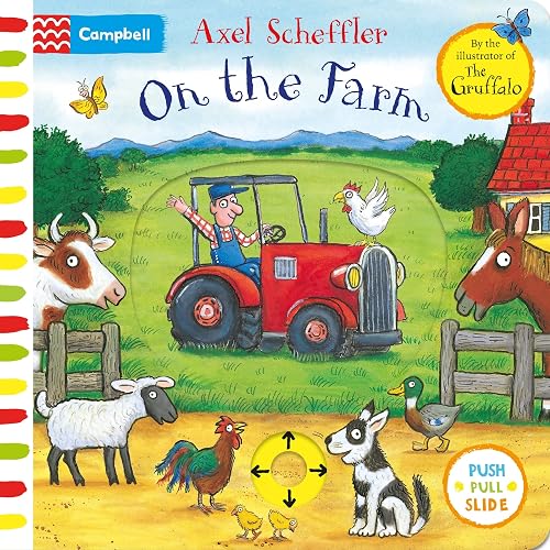 #75 — On the Farm: A Push, Pull, Slide Book (Campbell Axel Scheffl...