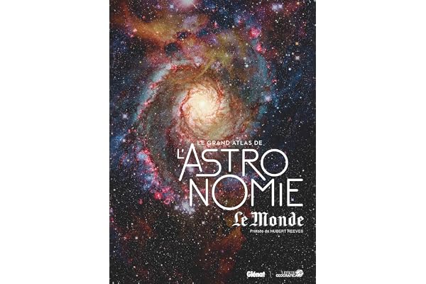 Le Grand Atlas de l'Astronomie (4e ED)