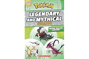 Legendary and Mythical Guidebook: Super Deluxe Edition (Pokémon)
