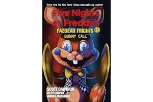 Bunny Call: An AFK Book (Five Nights at Freddy’s: Fazbear Frights #5) (Volume 5)