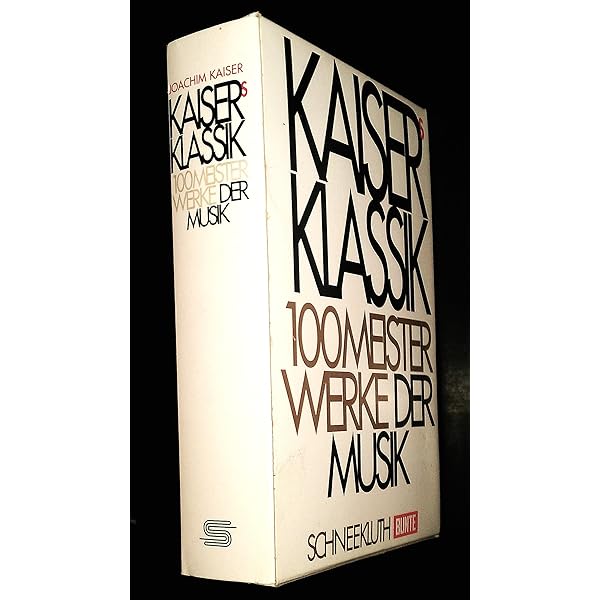 Kaisers Klassik : Kaiser, Joachim: Amazon.de: Bücher