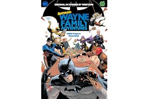 Batman: Wayne Family Adventures Volume One