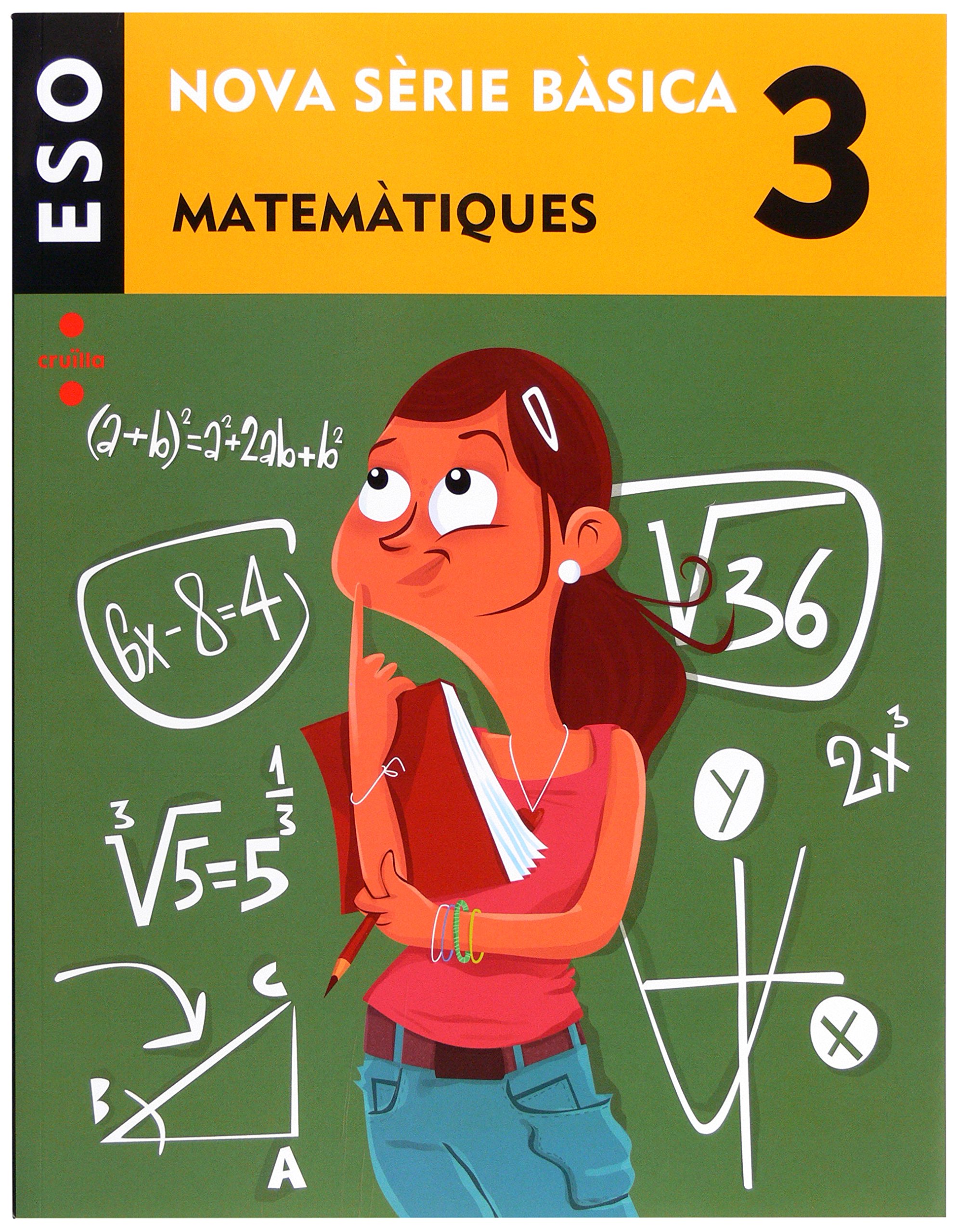 Matemàtiques. 3 ESO. Nova Sèrie Bàsica