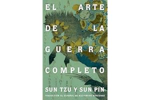 Sun Tzu. El arte de la guerra / The Art of War: Completo / Complete
