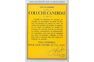 MY LITTLE POSTER Poster Affiche COLUCHE Avis à la Population Culte