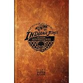 Indiana Jones: The Further Adventures Book II