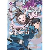 The Apothecary Diaries 06 (Light Novel): 6