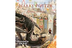 Harry Potter and the Goblet of Fire: Illustrated Edition