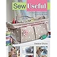 Sew Useful: 23 Simple Storage Solutions to Sew for the Home