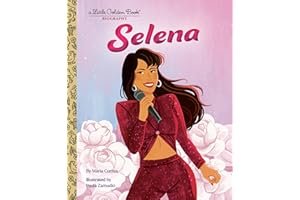 Selena: A Little Golden Book Biography
