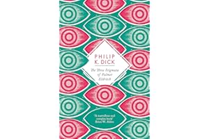 The three stigmata of Palmer Eldritch