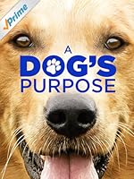 A Dog's Purpose