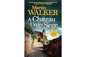 A Chateau Under Siege: Heartstopping new case for France's favourite country cop