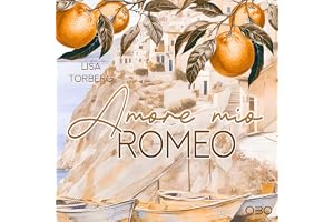 Amore mio Romeo (German Edition)