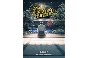 Sword of the Demon Hunter: Kijin Gentosho (Light Novel) Vol. 7