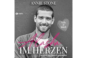 Sally & Jacob: Alaska im Herzen, Band 7