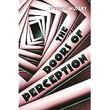 The Doors of Perception: And Heaven and Hell (Vintage classics)
