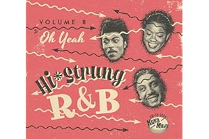 Hi-Strung R&B Vol. 8 - Oh Yeah