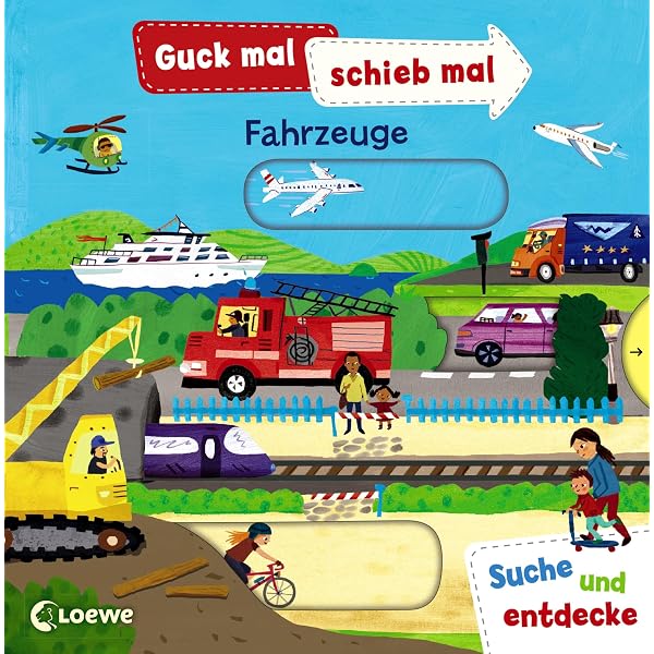 Schiebe Und Entdecke: Meine Fahrzeuge - Pappbilderbuch Mit Schiebeelementen