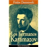 Los hermanos Karamazov: Cl&aacute;sicos de la literatura