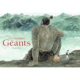 Les Derniers G&eacute;ants: Nouvelle &eacute;dition