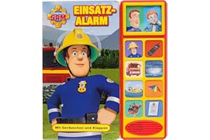 Feuerwehrmann Sam - Einsatzalarm - Klappen-Geräusche-Buch für Kinder ab 3 Jahren: Mit Geräuschen und Klappen